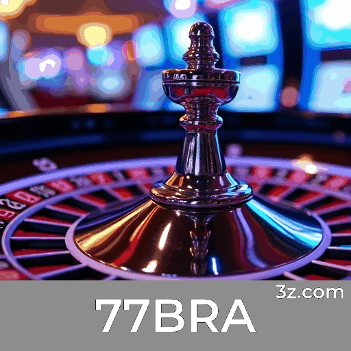 77BRA: Excelência em Apostas com Segurança e Profissionalismo